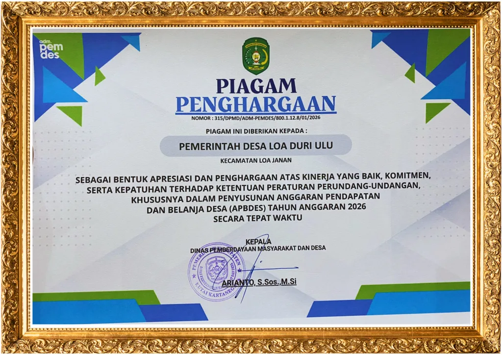 Pemerintah Desa Loa Duri Ulu Raih Piagam Penghargaan atas Ketepatan Waktu Penyusunan APBDes 2026