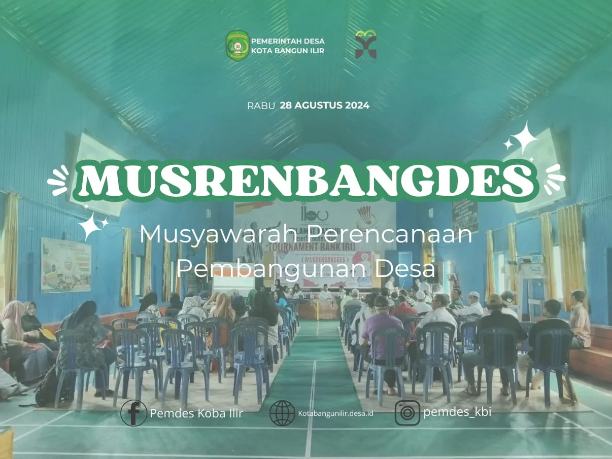 MUSRENBANGDES KOTA BANGUN ILIR KECAMATAN KOTA BANGUN