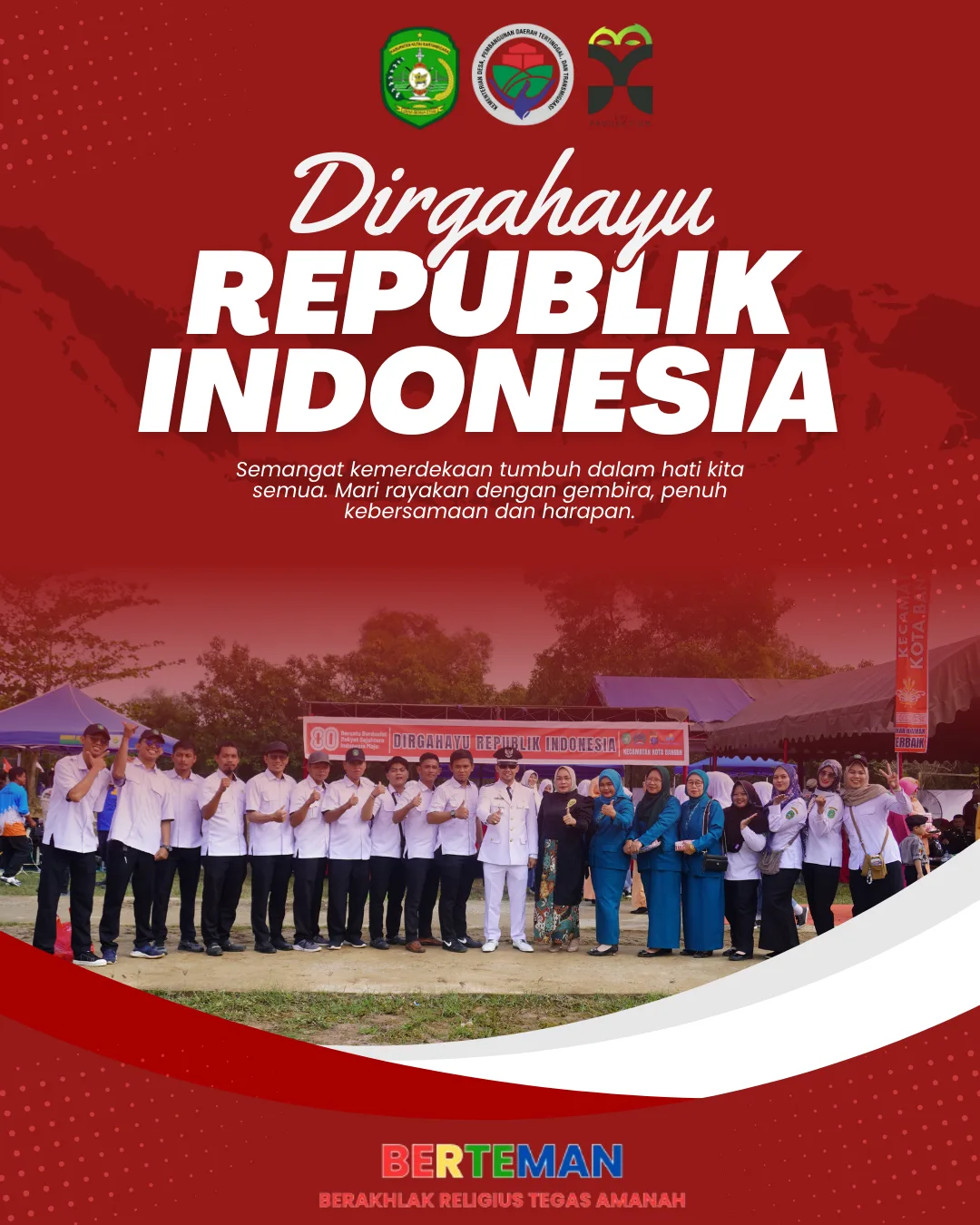 Dirgahayu Republik Indonesia yang Ke - 80