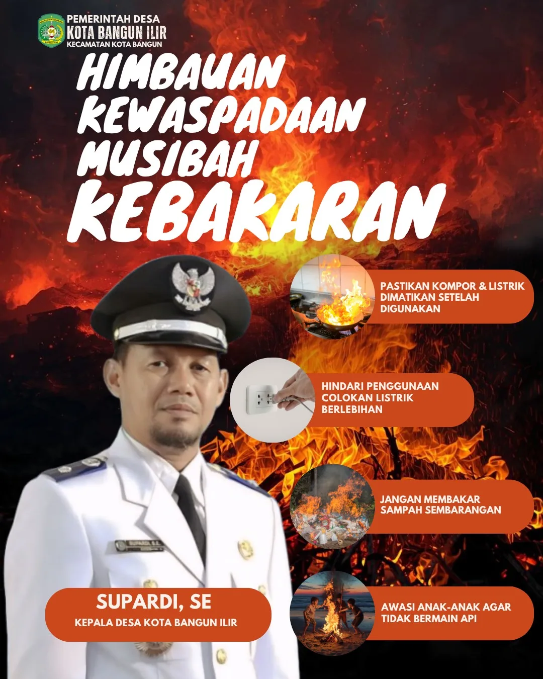 Kepala Desa Kota Bangun Ilir Imbau Masyarakat Tingkatkan Kewaspadaan terhadap Bahaya Kebakaran
